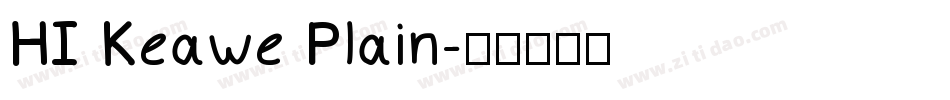HI Keawe Plain字体转换